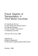 Future Aspects of Transportation in Third World Countries