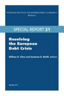 Resolving the European Debt Crisis