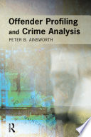Offender Profiling and Crime Analysis Book