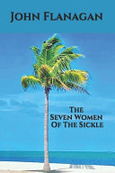 The Seven Women Of The Sickle