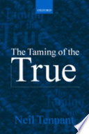 The Taming of the True