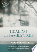 Healing the Family Tree Book
