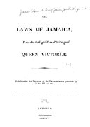 Laws and Acts of Jamaica Passed in the Year ...