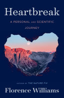 Read Pdf Heartbreak  A Personal and Scientific Journey