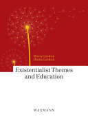 Existentialist Themes and Education