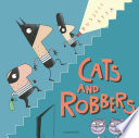 Cats and Robbers