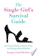 The Single Girl s Survival Guide