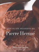 Chocolate Desserts by Pierre Herme