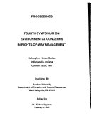 Proceedings  Fourth Symposium on Environmental Concerns in Rights of Way Management