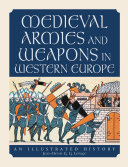 Medieval Armies and Weapons in Western Europe Pdf/ePub eBook