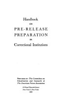 Handbook on Pre release Preparation in Correctional Institutions   