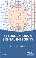 The Foundations of Signal Integrity