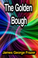 The Golden Bough [Pdf/ePub] eBook