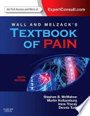 Wall   Melzack s Textbook of Pain Expert Consult   Online and Print 6