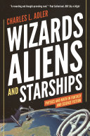 Wizards  Aliens  and Starships