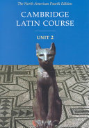 Cambridge Latin Course Unit 2 Student Text North American edition