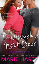 The Troublemaker Next Door