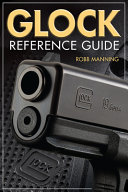 Glock Reference Guide