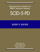 User s Guide for the Structured Clinical Interview for Dsm 5 Personality Disorders  Scid 5 Pd 