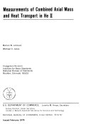 Measurements of Combined Axial Mass and Heat Transport in He II