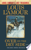Over on the Dry Side  Louis L Amour s Lost Treasures 