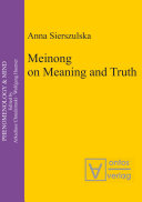 Read Pdf Meinong on Meaning and Truth