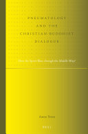 Pneumatology and the Christian Buddhist Dialogue