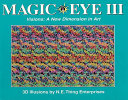 Magic Eye, Volume III