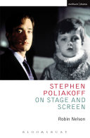 Stephen Poliakoff on Stage and Screen