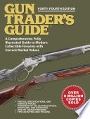 Gun Trader s Guide   Forty Fourth Edition