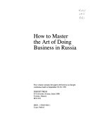 How to Master the Art of Doing Business in Russia