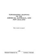 Topographic Mapping of the Americas  Australia  and New Zealand Book