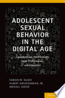Adolescent Sexual Behavior in the Digital Age Book