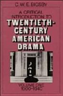 A Critical Introduction to Twentieth-Century American Drama: