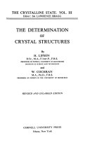 The Crystalline State: The determination of crystal structures, by H. Lipson and W. Cochran
