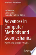 Advances in Computer Methods and Geomechanics IACMAG Symposium 2019 Volume 2  /