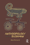 Anthropology and the Bushman