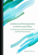Intellectual Developments in Greece and China