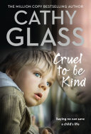 Cruel to Be Kind: Saying no can save a child’s life [Pdf/ePub] eBook