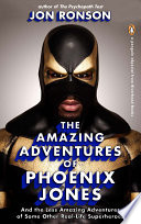 The Amazing Adventures of Phoenix Jones Book