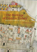 The Heritage of Eastern Turkey