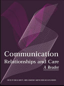 Communication  Relationships and Care