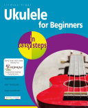Ukulele for Beginners in easy steps