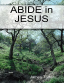 Abide in Jesus Pdf/ePub eBook