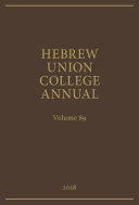 Hebrew Union College Annual Volume 89  2018 