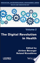 The Digital Revolution in Health Book