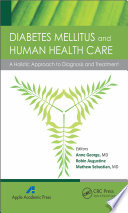 Diabetes Mellitus and Human Health Care Book