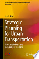 Strategic Planning for Urban Transportation