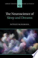 The Neuroscience of Sleep and Dreams Book