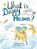 What Is Doggy Heaven?